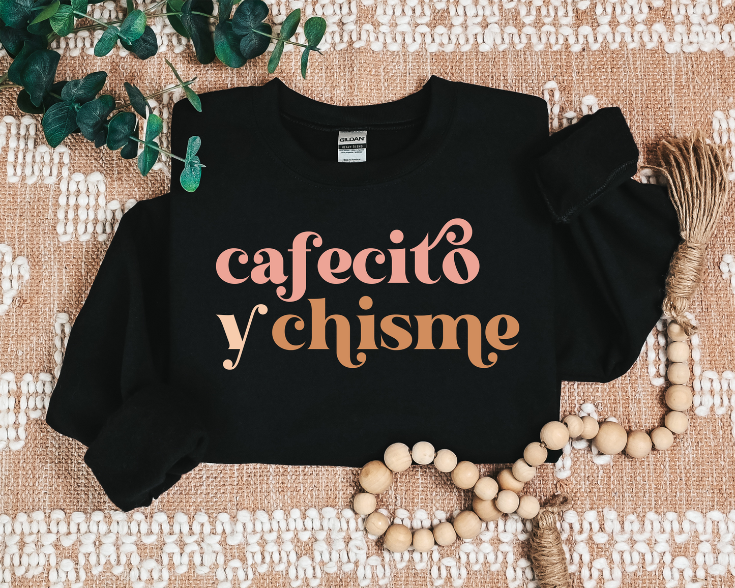 Cafecito y Chisme Sweatshirt